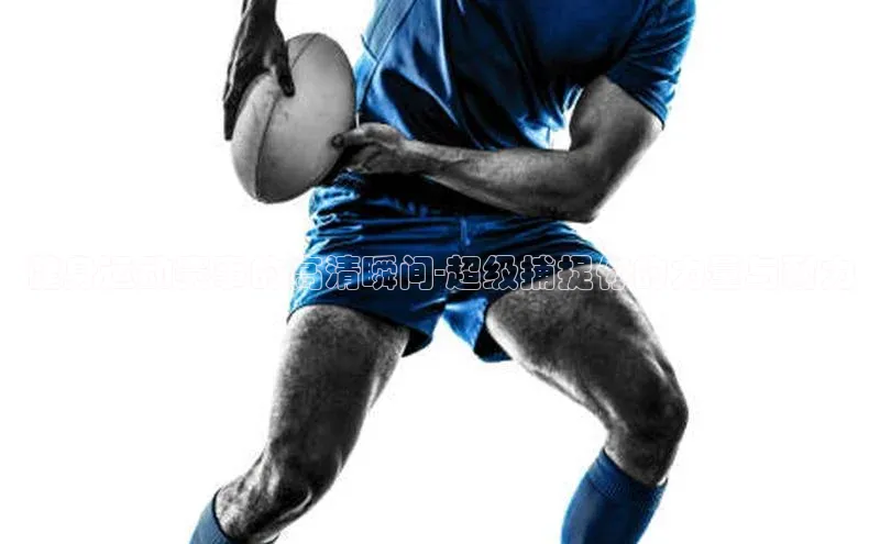 健身运动赛事的高清瞬间-超级捕捉你的力量与耐力